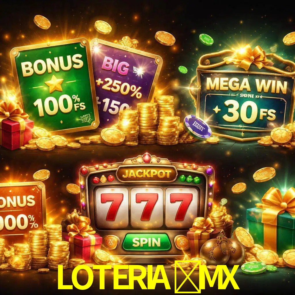 Tipos de bonos LOTERIA-MX incluyendo recompensas de bienvenida y promociones continuas